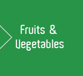 Fruits and vegetables